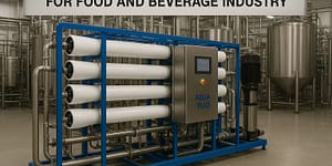 Industrial RO Plant for food and beverage Industry